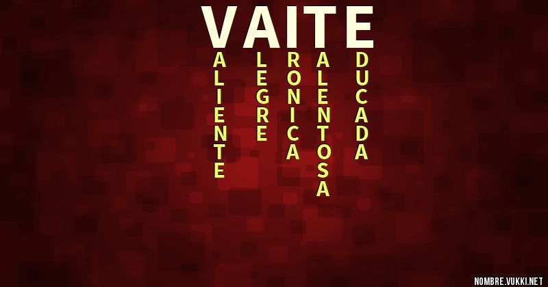 Qué significa vaite