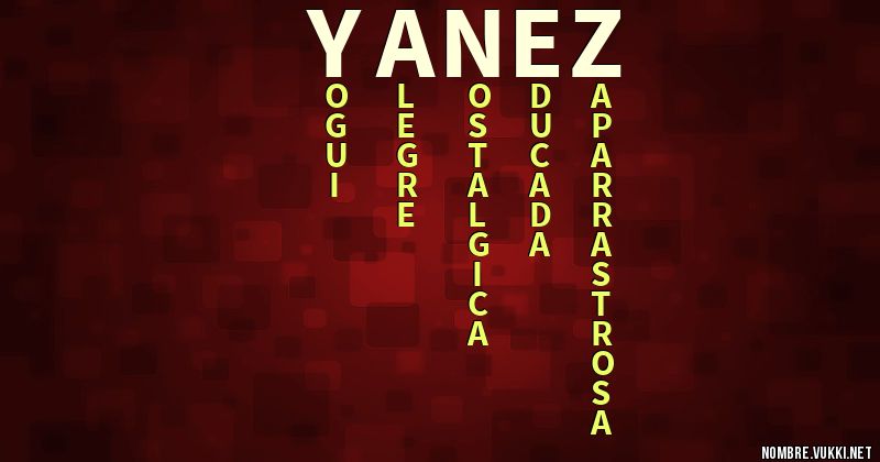 Acróstico yaÑez
