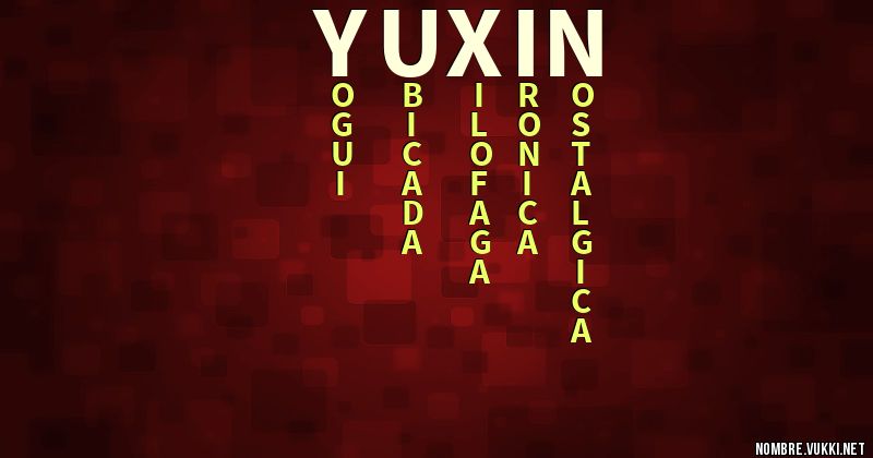 Acróstico yuxin