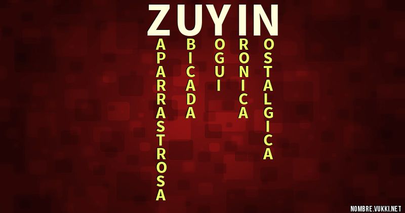 Acróstico zuyin