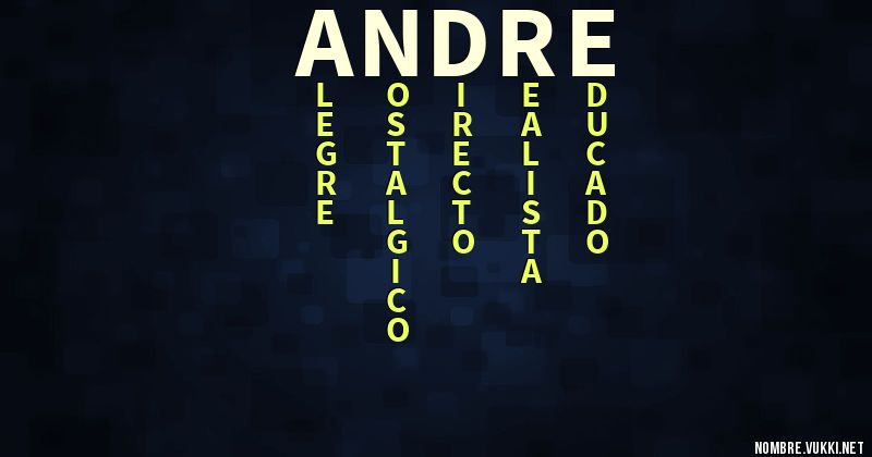 Acróstico andre