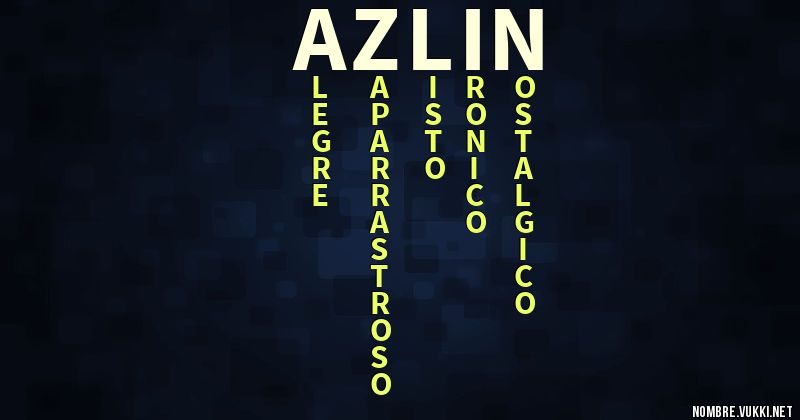 Acróstico azlin