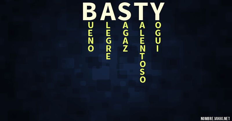 Qué significa basty