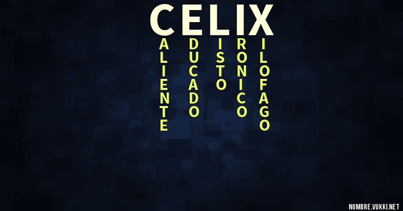 Acróstico celix