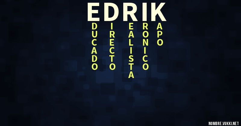 Acróstico edrik