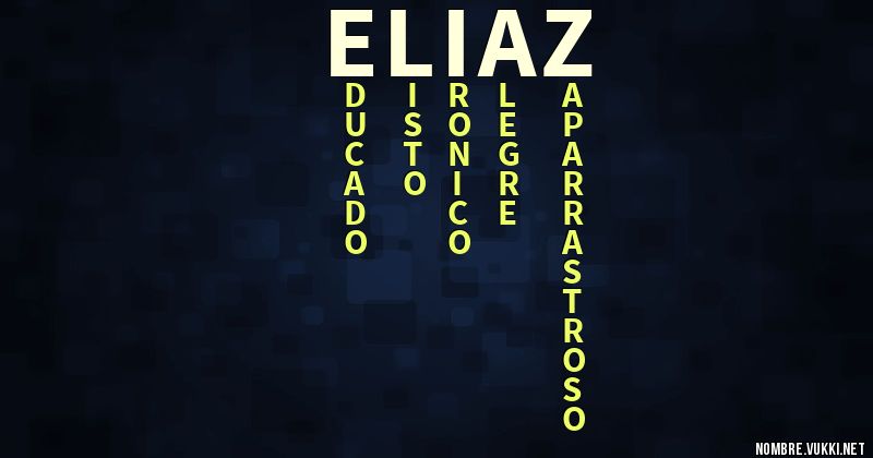 Acróstico eliaz