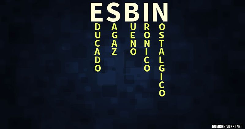 Acróstico esbin