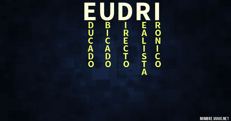 Acróstico eudri