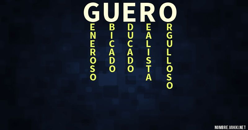 Acróstico guero