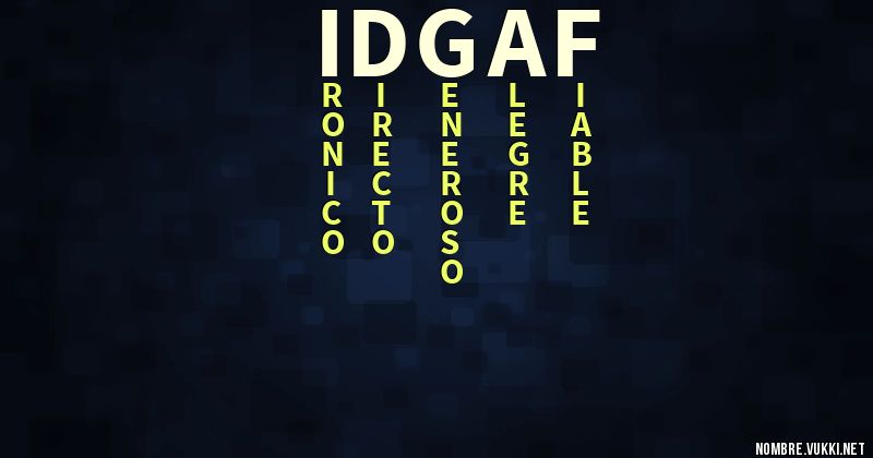 Acróstico idgaf