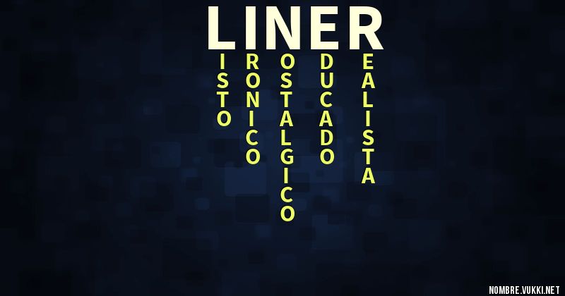 Acróstico liner