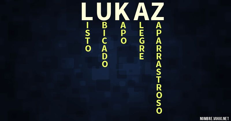 Acróstico lukaz