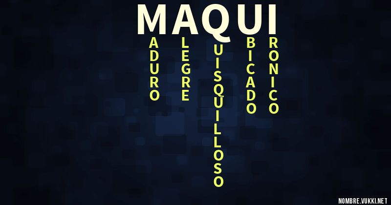 Acróstico maqui