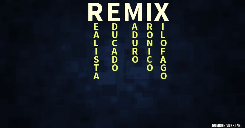 Acróstico remix