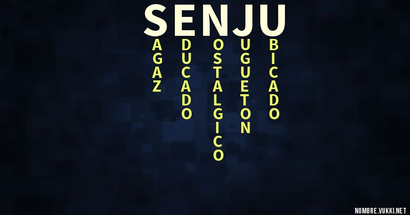Acróstico senju