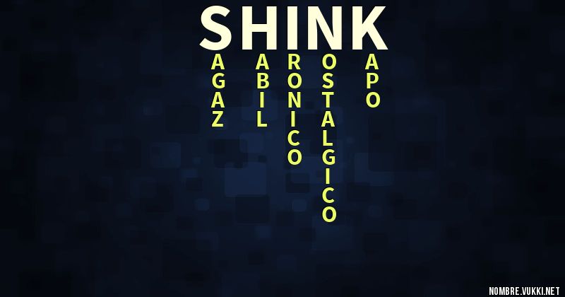 Acróstico shink