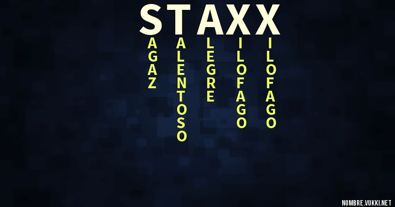 Acróstico staxx