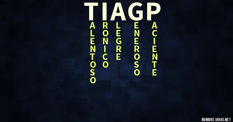 Acróstico tiagp