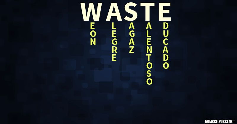 Acróstico waste