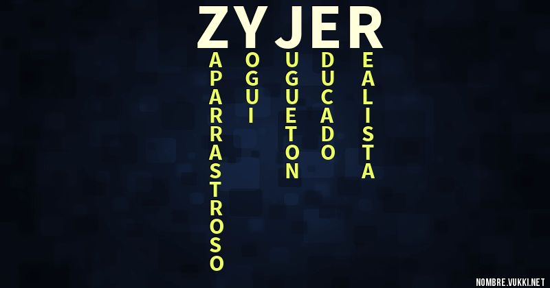 Acróstico zyjer