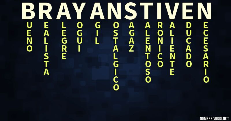 Acróstico brayan stiven