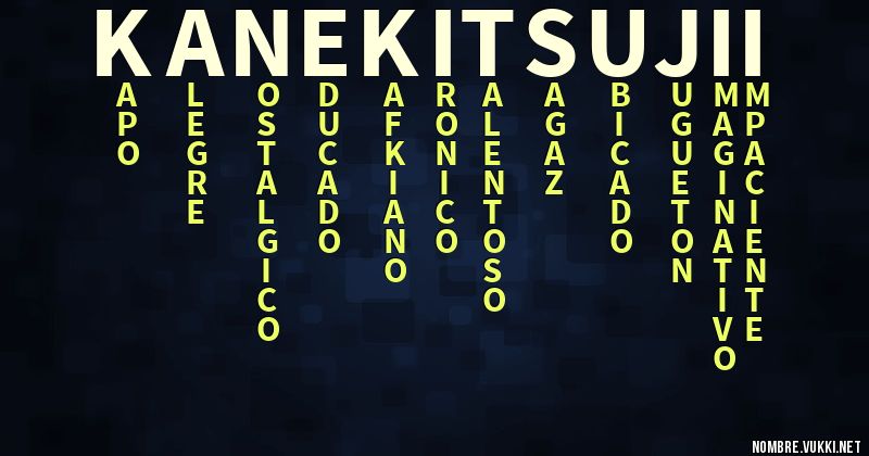 Acróstico kaneki tsujii
