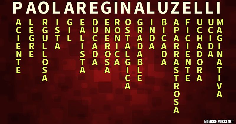 Acróstico paola regina luz elli