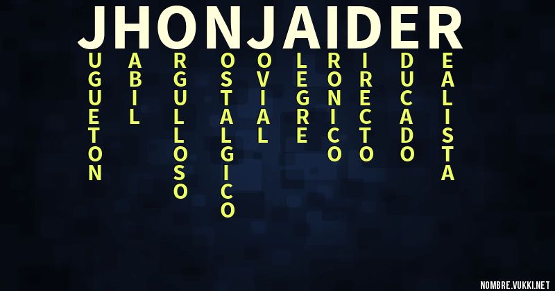 Acróstico jhon jaider