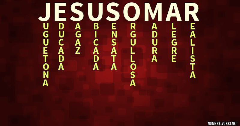 Acróstico jesús omar