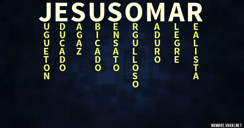 Acróstico jesus omar