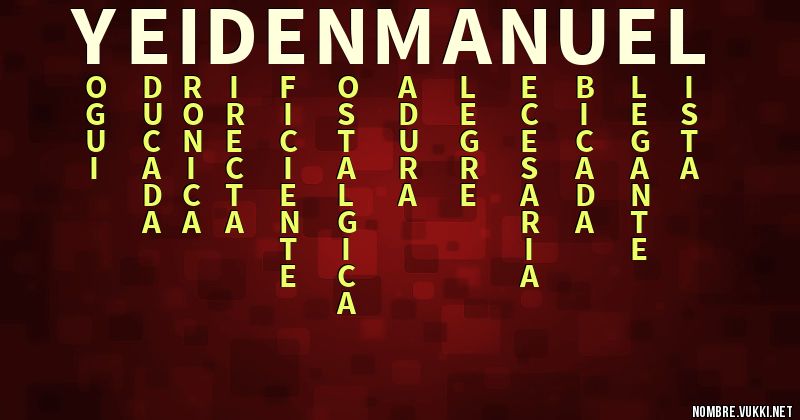 Acróstico yeiden manuel