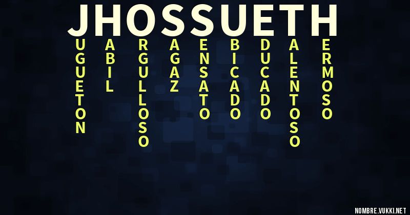 Acróstico jhossueth