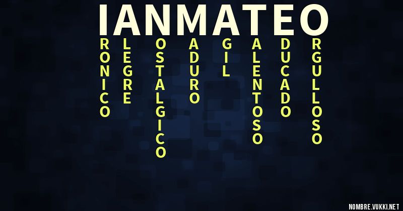Acróstico ian mateo