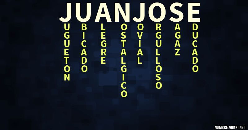 Acróstico juan josÉ