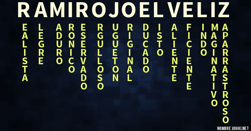 Qué significa ramiro joel veliz