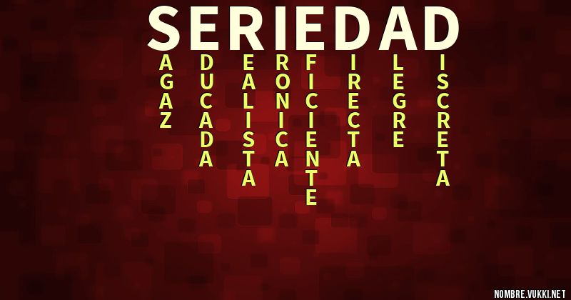 Acróstico seriedad