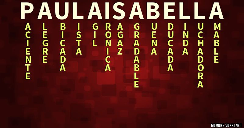 Acróstico paula isabella