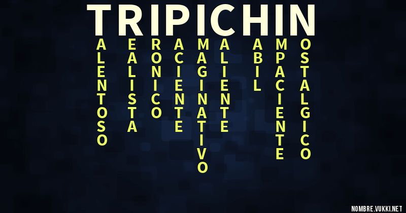 Acróstico tripichin