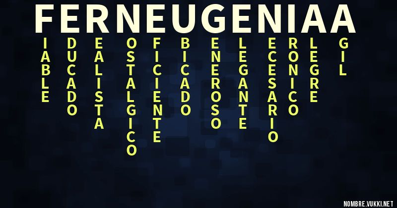 Acróstico ferneugeniaa