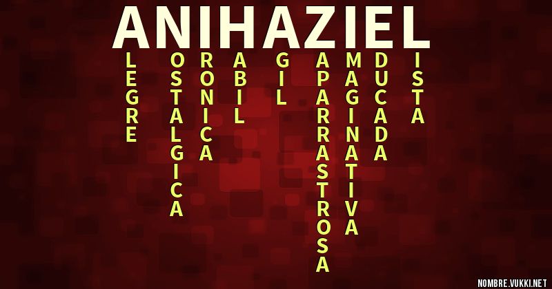 Acróstico ani haziel