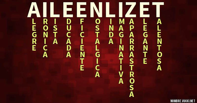 Acróstico aileen lizet