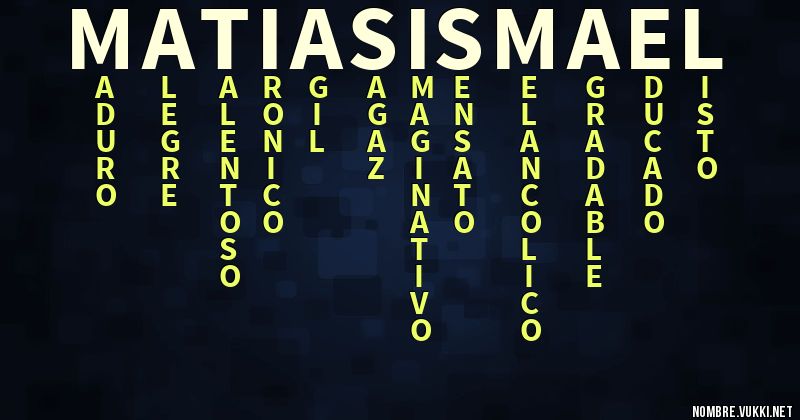 Acróstico matias ismael
