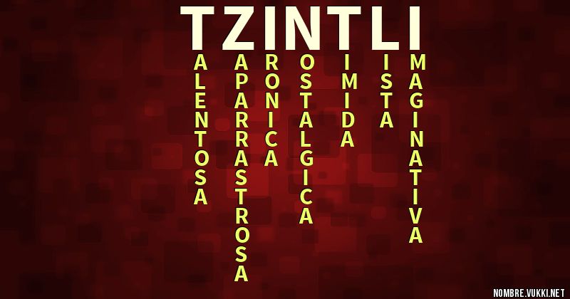 Acróstico tzintli