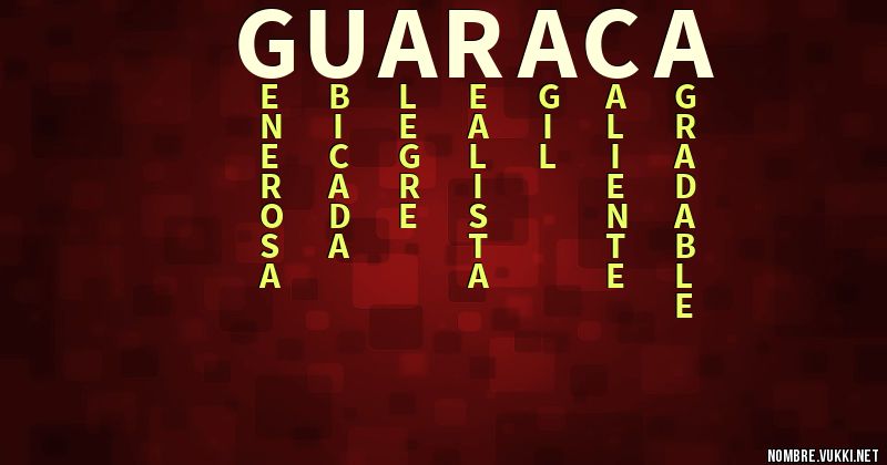 Acróstico guaraca