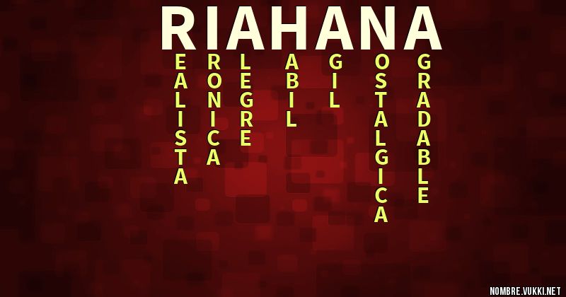 Qué significa riahana