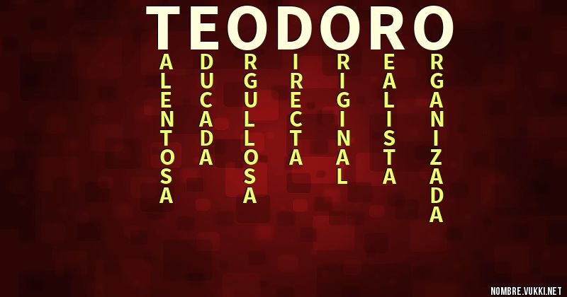 Acróstico teodoro