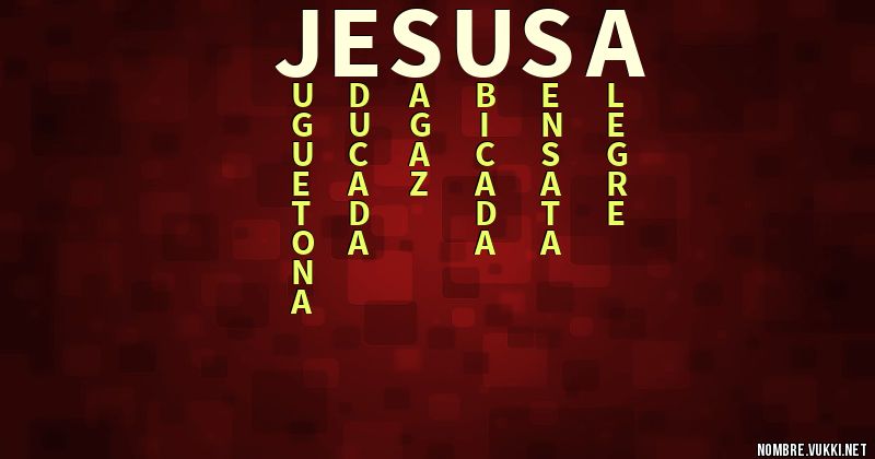 Acróstico jesusa