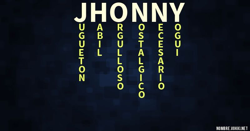 Acróstico jhonny}