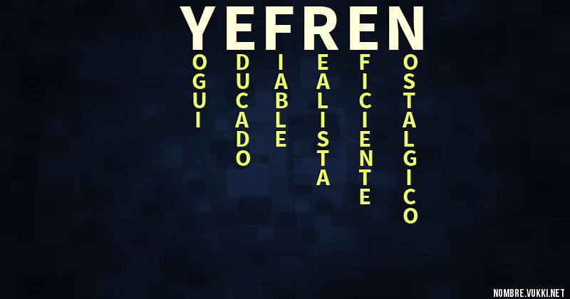 Qué significa yefren