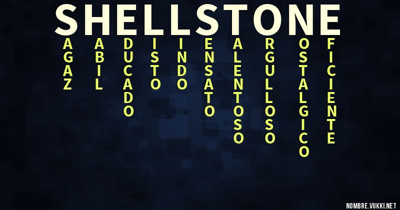 Qué significa shellstone